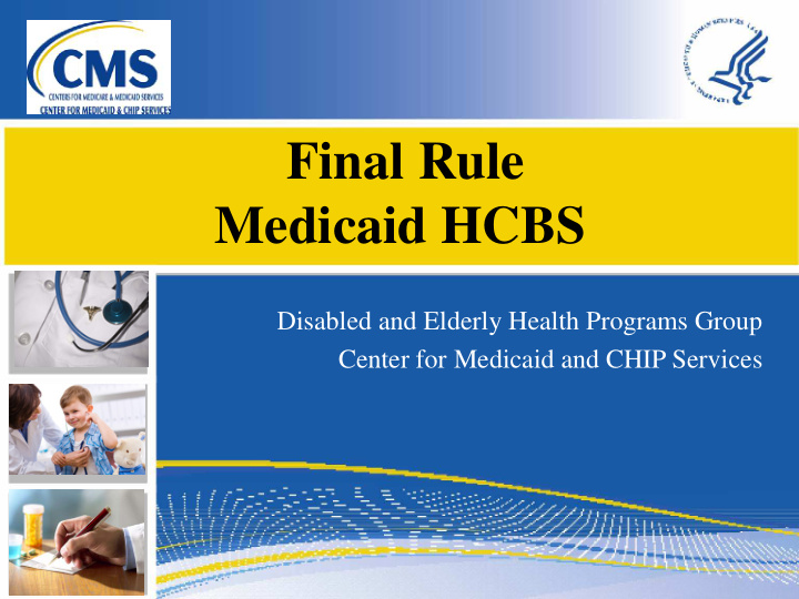 final rule medicaid hcbs disabled and elderly health