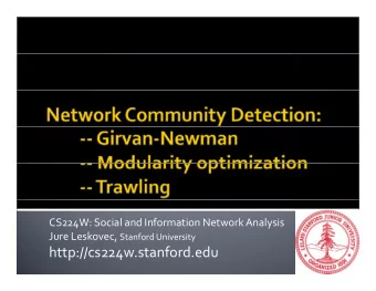 http://cs224w.stanford.edu  Networks of tightly  Networks of tightly connected groups