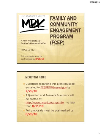 (FC  FCEP) Brothers Keeper Init  itia  iati  tive  RFPGC16-013  Full proposals must be