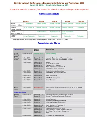 8th International Conference on Environmental Science and Technology 2016 June 6-10, 2016