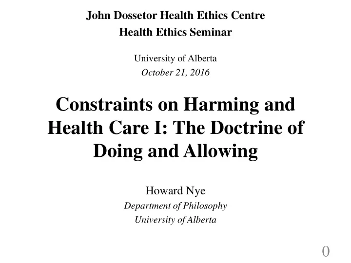 constraints on harming and health care i the doctrine of