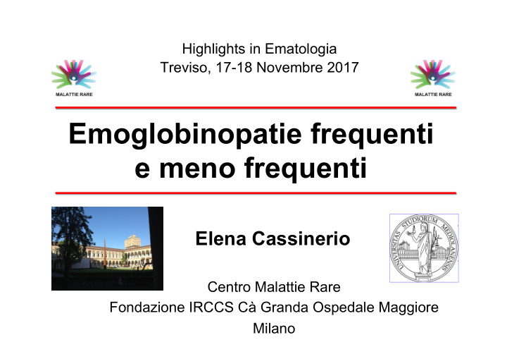 emoglobinopatie frequenti e meno frequenti