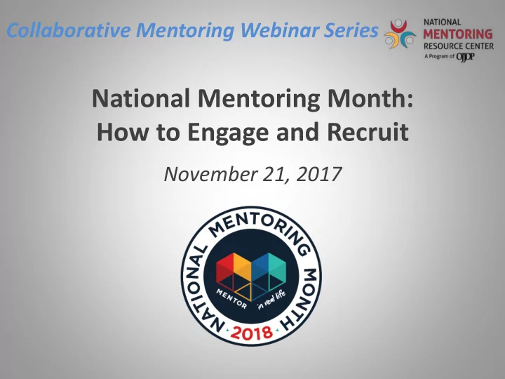 national mentoring month how to engage and recruit