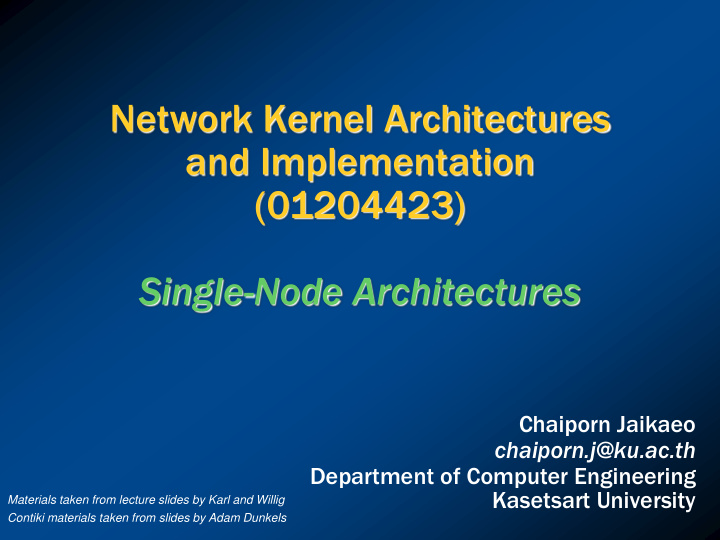 network kernel architectures