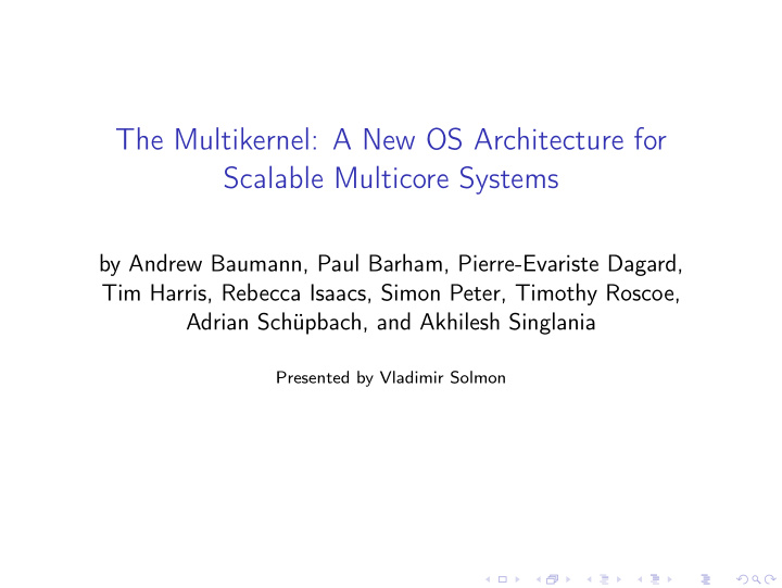 the multikernel a new os architecture for scalable