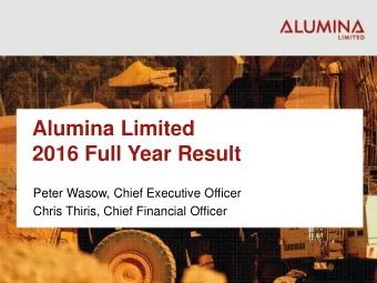 2016 Full Year Result  Peter Wasow, Chief Executive Officer  Chris Thiris, Chief Financial Officer
