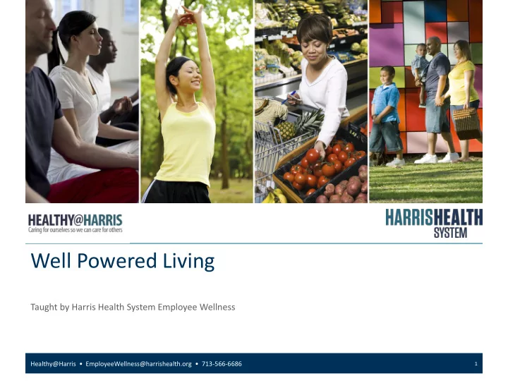 well powered living