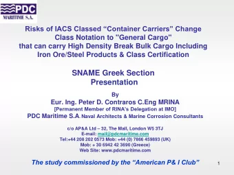 SNAME Greek Section  Presentation  By  Eur. Ing. Peter D. Contraros C.Eng MRINA [Permanent Member