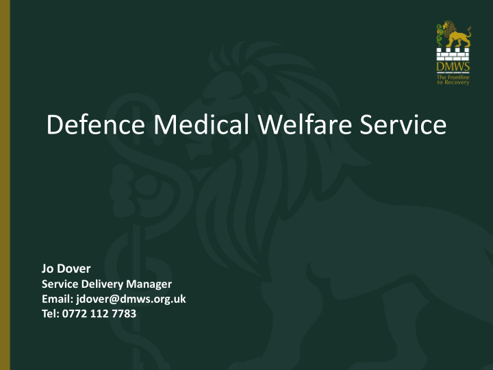 defence medical welfare service