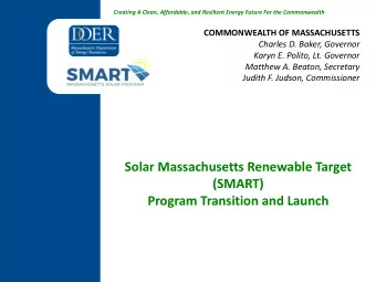 (SMART)  Program Transition and Launch  Agenda  SREC II Transition  Differences between SREC