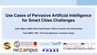Use Cases of Pervasive Artificial Intelligence  for Smart Cities Challenges  Julien Nigon, Estle