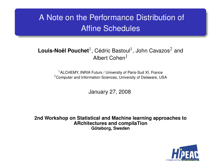 a note on the performance distribution of affine schedules