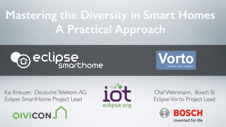 mastering the diversity in smart homes a practical