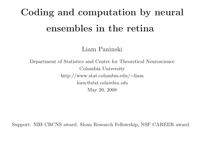 coding and computation by neural ensembles in the retina
