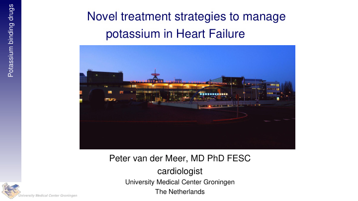 novel treatment strategies to manage potassium in heart