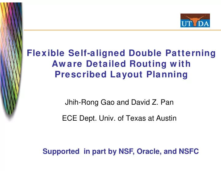 flexible self aligned double patterning aw are detailed