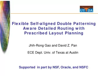 Flexible Self-aligned Double Patterning  Aw are Detailed Routing w ith  Prescribed Layout Planning