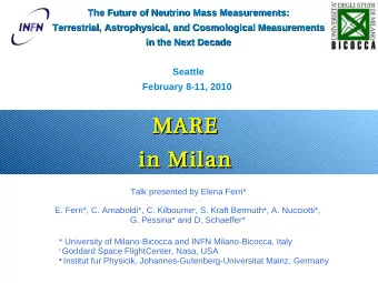 MARE  MARE  in Milan  in Milan  Talk presented by Elena Ferri* E. Ferri*, C. Arnaboldi*, C.