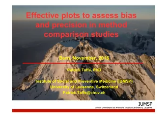 Effective plots to assess bias  and precision in method  comparison studies  Bern, November, 2016