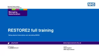 RESTORE2 full training  Taking physical observations and calculating NEWS2  www.improvement.nhs.uk