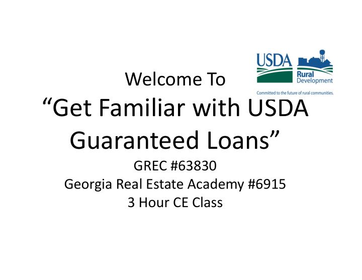 get familiar with usda guaranteed loans