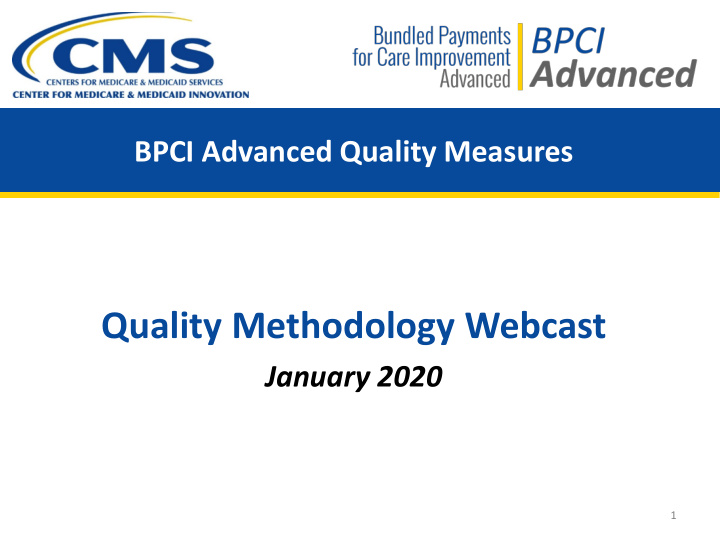 quality methodology webcast