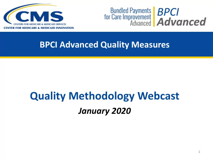 quality methodology webcast