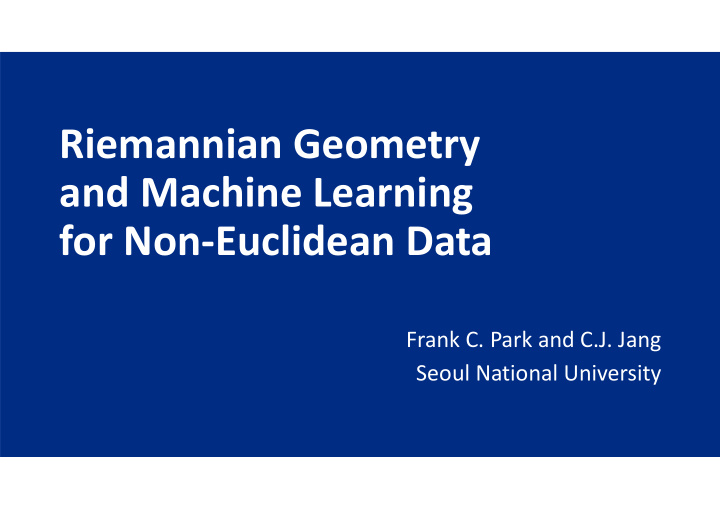 riemannian geometry and machine learning for non