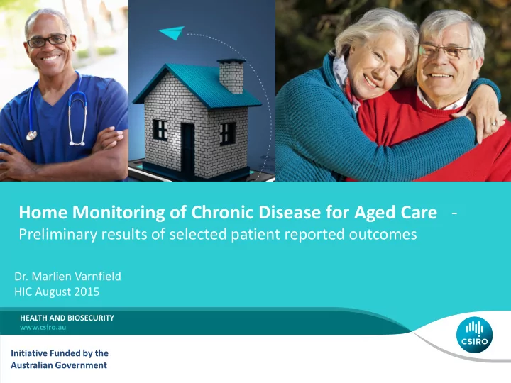 home monitoring of chronic disease for aged care