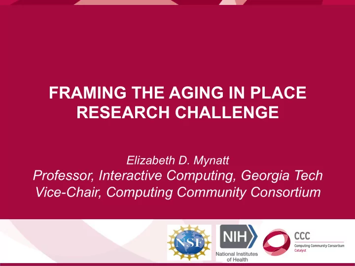 framing the aging in place research challenge
