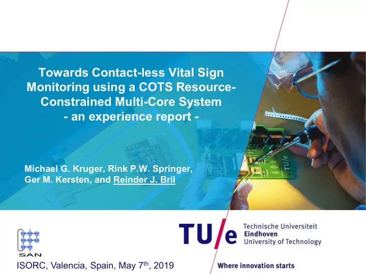 towards contact less vital sign monitoring using a cots