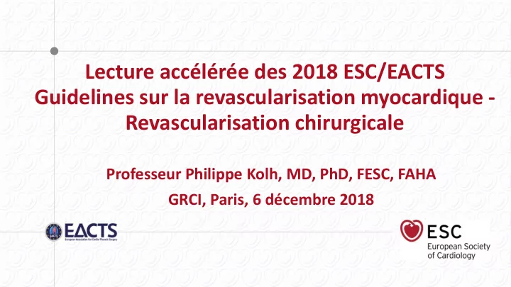 guidelines sur la revascularisation myocardique