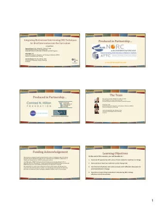 1  Objective  #1    Stages  of  Change    Associate  MI  approaches  with