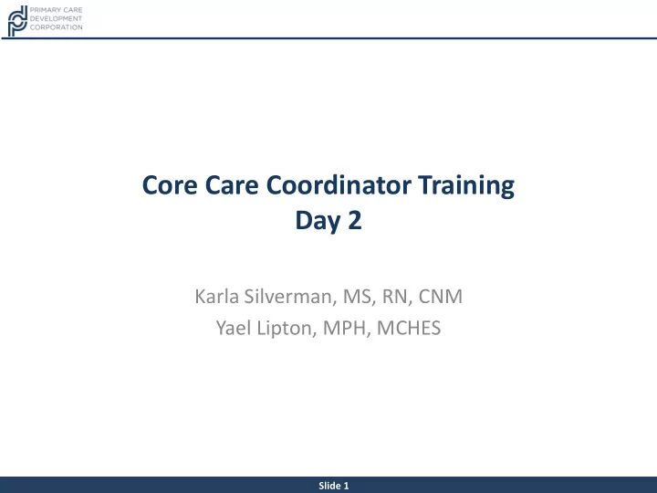 core care coordinator training day 2
