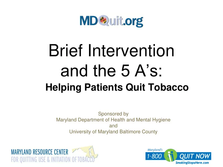 brief intervention and the 5 a s