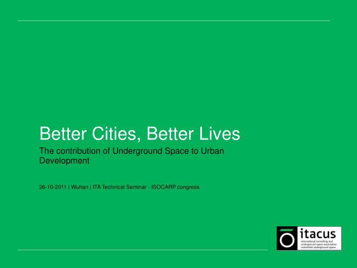 better cities better lives