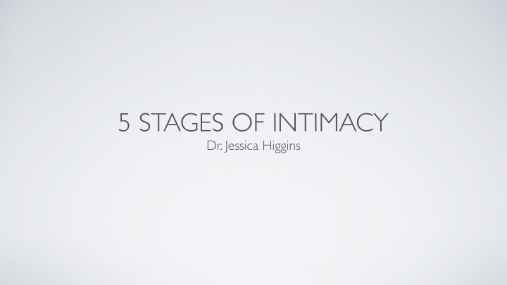 5 stages of intimacy