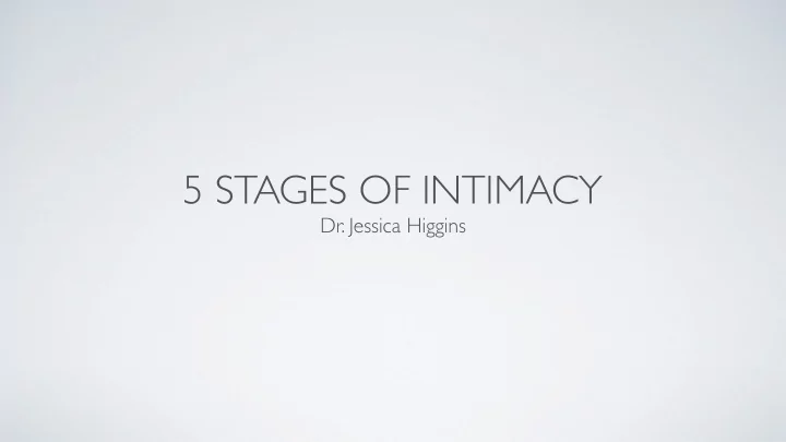 5 stages of intimacy
