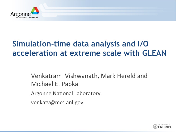 simulation time data analysis and i o acceleration at