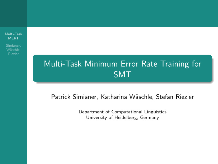 multi task minimum error rate training for smt