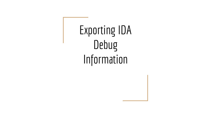 exporting ida debug information overview