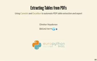 Extracting Tables from PDFs  Extracting Tables from PDFs  Using  Camelot  and  Excalibur  to
