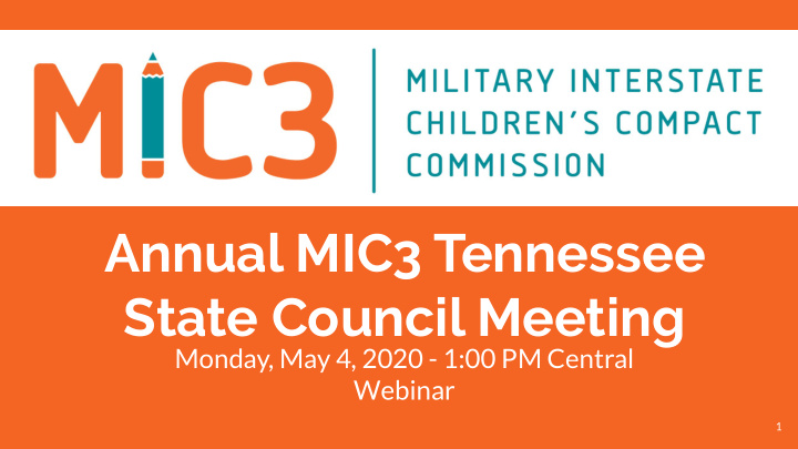 annual mic3 tennessee state council meeting
