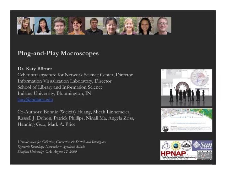 plug and play macroscopes