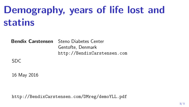 demography years of life lost and statins