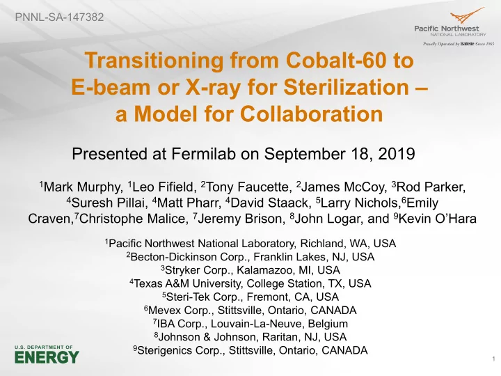transitioning from cobalt 60 to e beam or x ray for