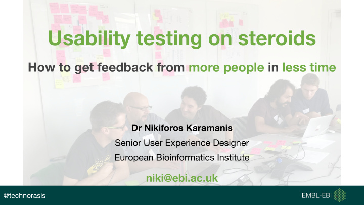 usability testing on steroids