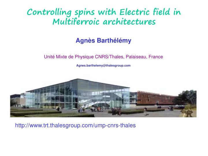 controlling spins with electric field in multiferroic