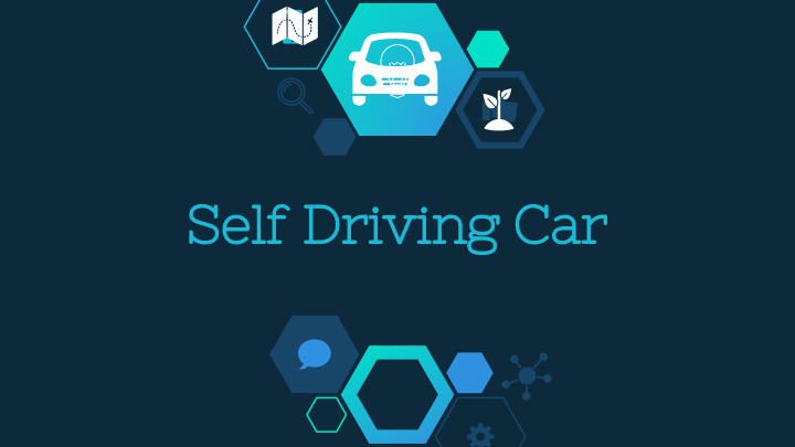 self driving car self driving cars