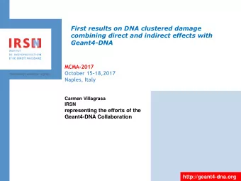 combining direct and indirect effects with  Geant4-DNA  MCMA-2017  October 15-18,2017  Naples,